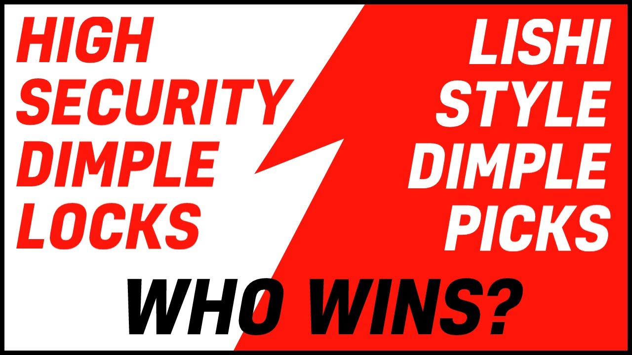 Lishi-Style Dimple Picks  - WHO WINS?