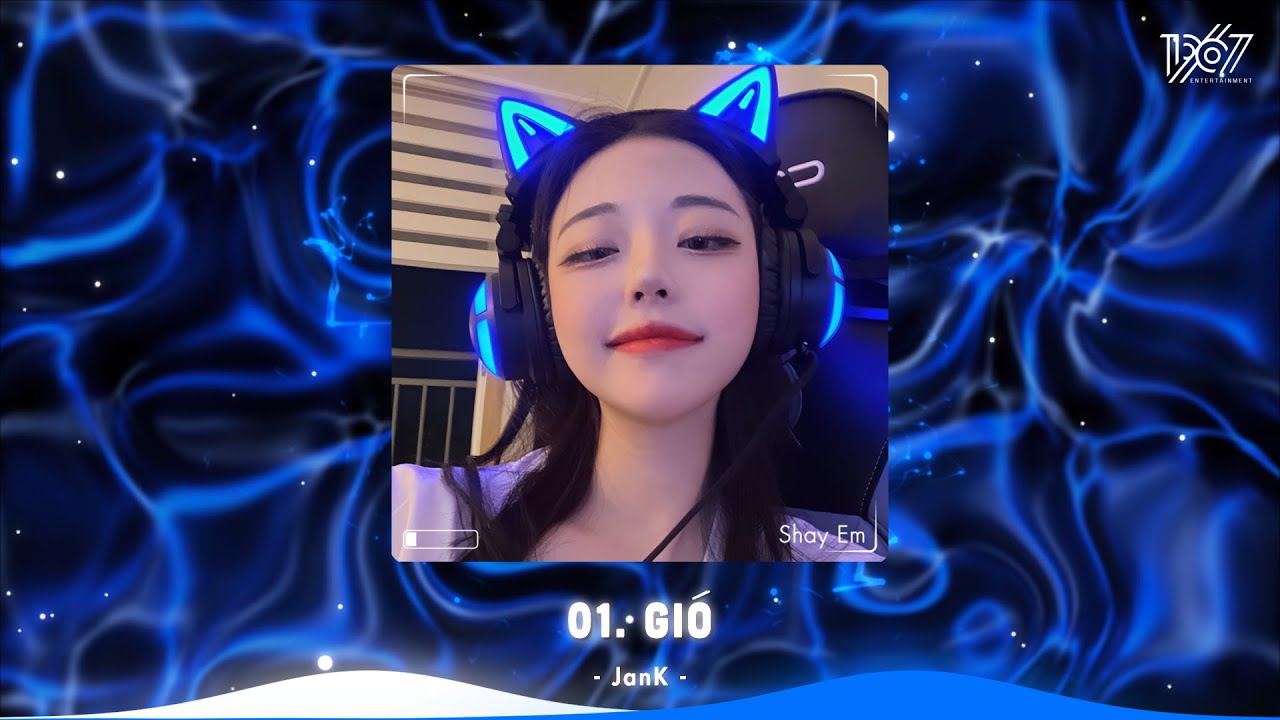 Gi&oacute; Remix - Gi&oacute; Mang Hương Về Giờ Em Ở Đ&acirc;u - Nhạc Hot TikTok Hiện Nay