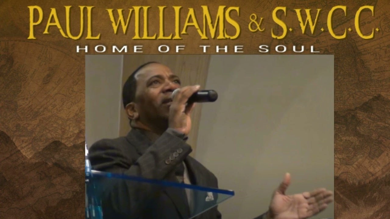 Paul Williams & Southwestern Christian College – Home of the Soul
