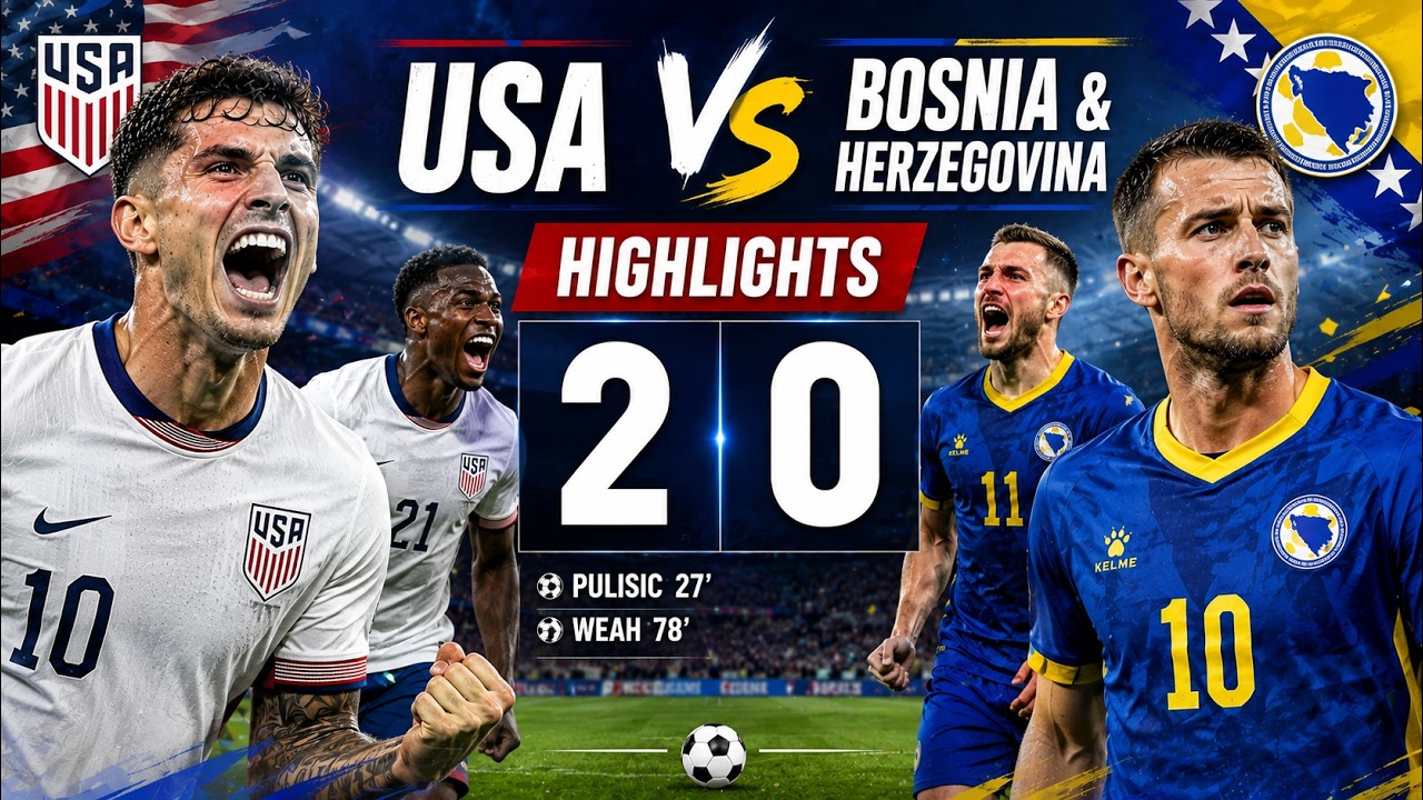 USA vs Bosnia & Herzegovina 2-0 Highlights 🔥 FIFA World Cup 2026