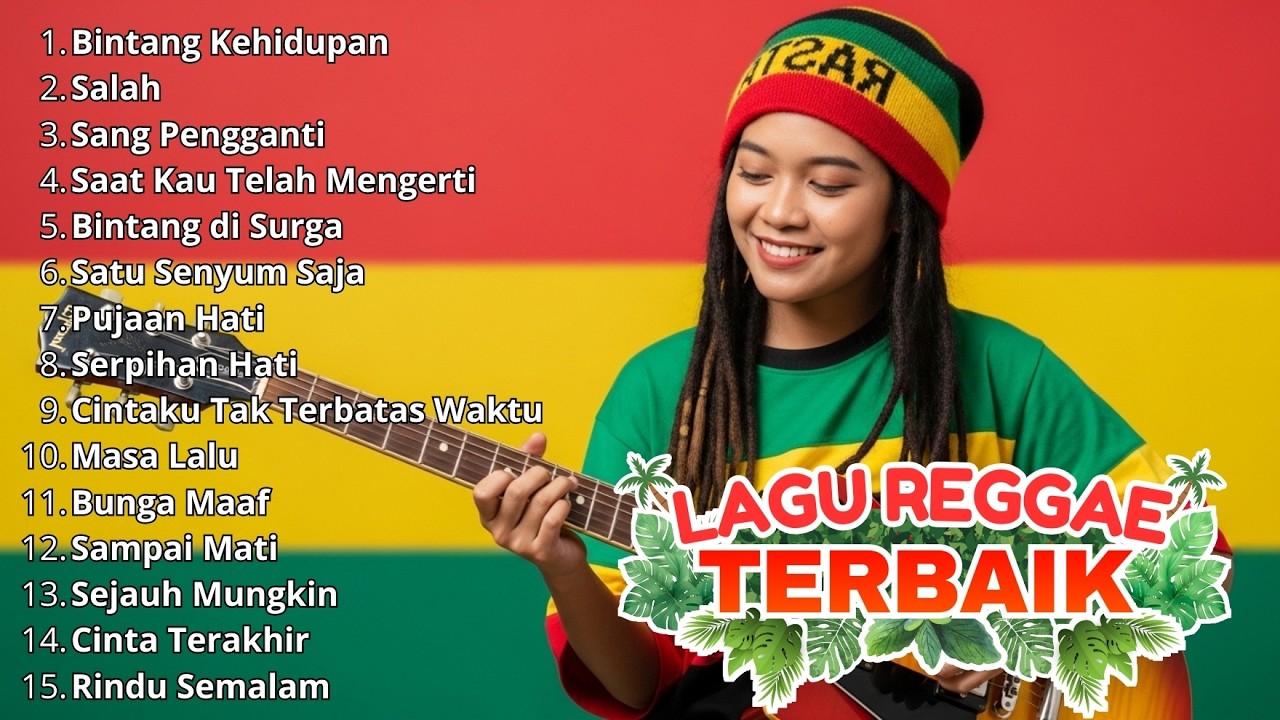 Kumpulan Lagu Reggae 2026 Terbaru & Trending TikTok