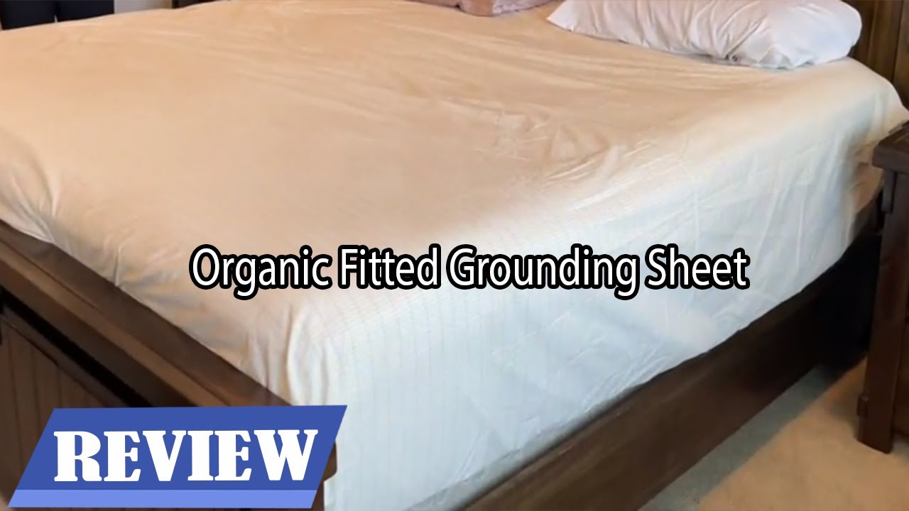 GroundLuxe Organic Cotton Grounding Sheets Review - Amazing Sleep Quality & Benefits!