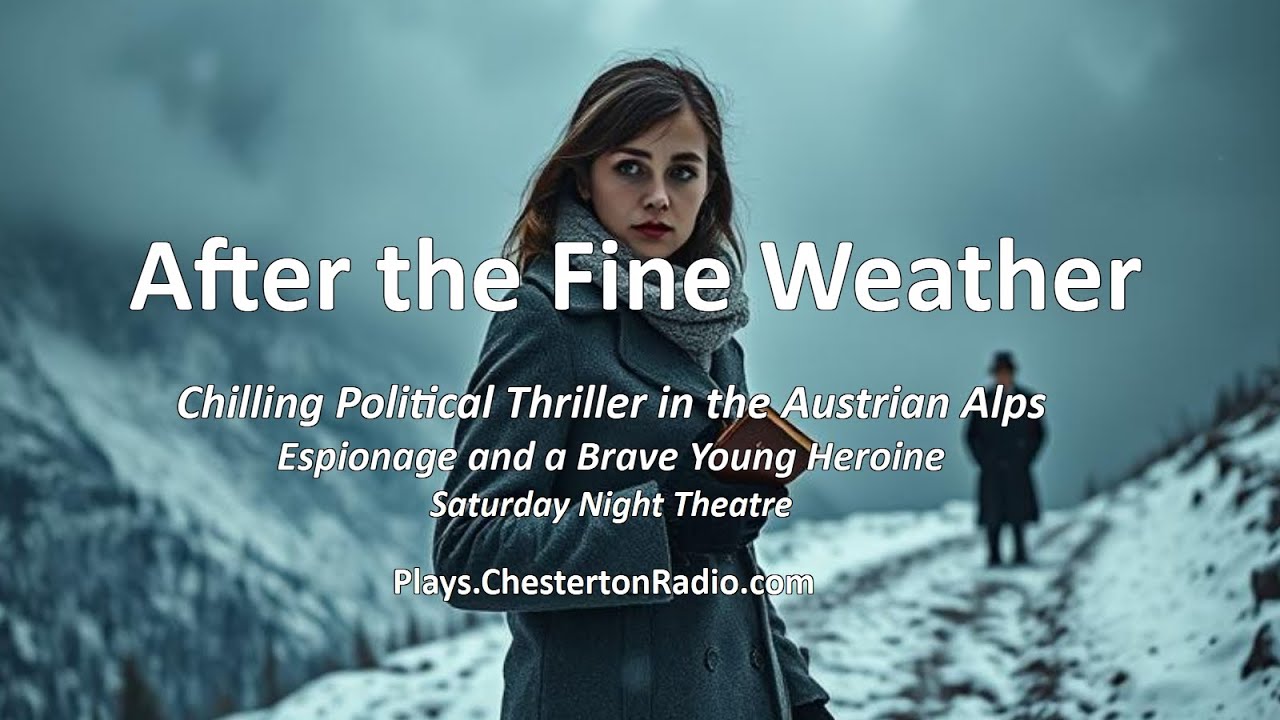 After the Fine Weather | Vintage BBC Spy Thriller (Cold War Mystery Audio Drama)