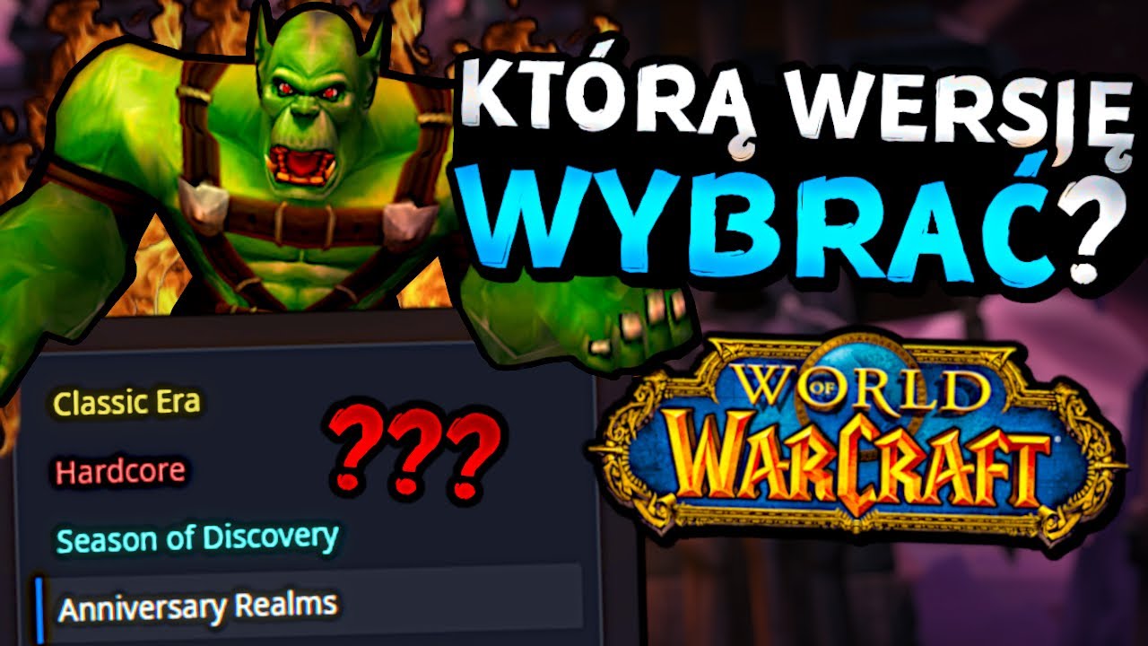 Jak ZACZĄĆ GRAĆ w World of Warcraft?