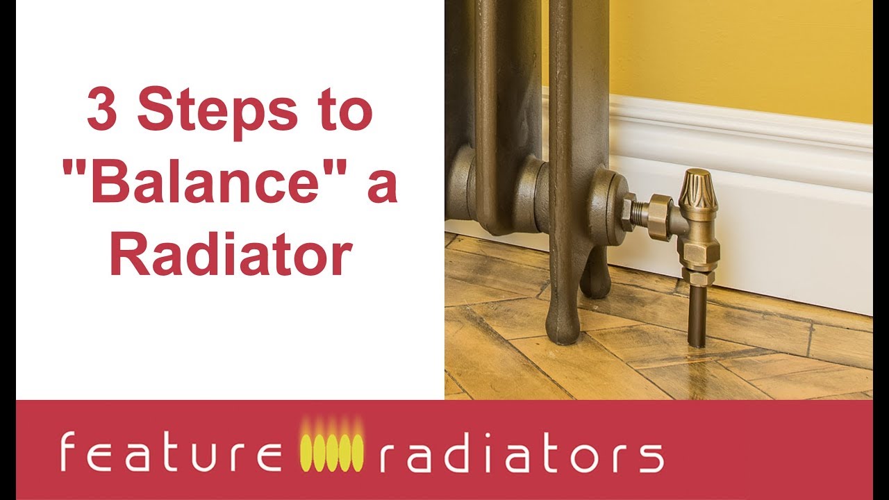 3 Steps to Balance a Radiator