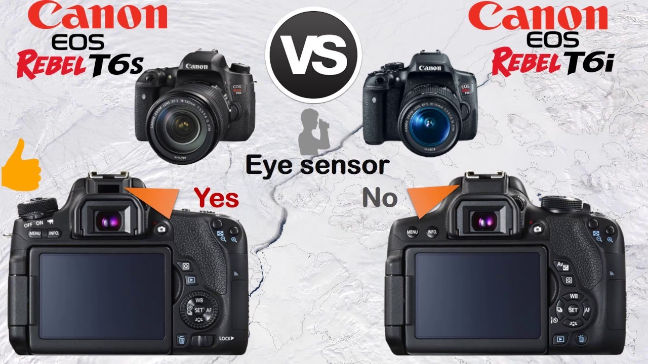 Canon EOS Rebel T6s VS Canon EOS Rebel T6i / Canon EOS 760D vs Canon EOS 750D