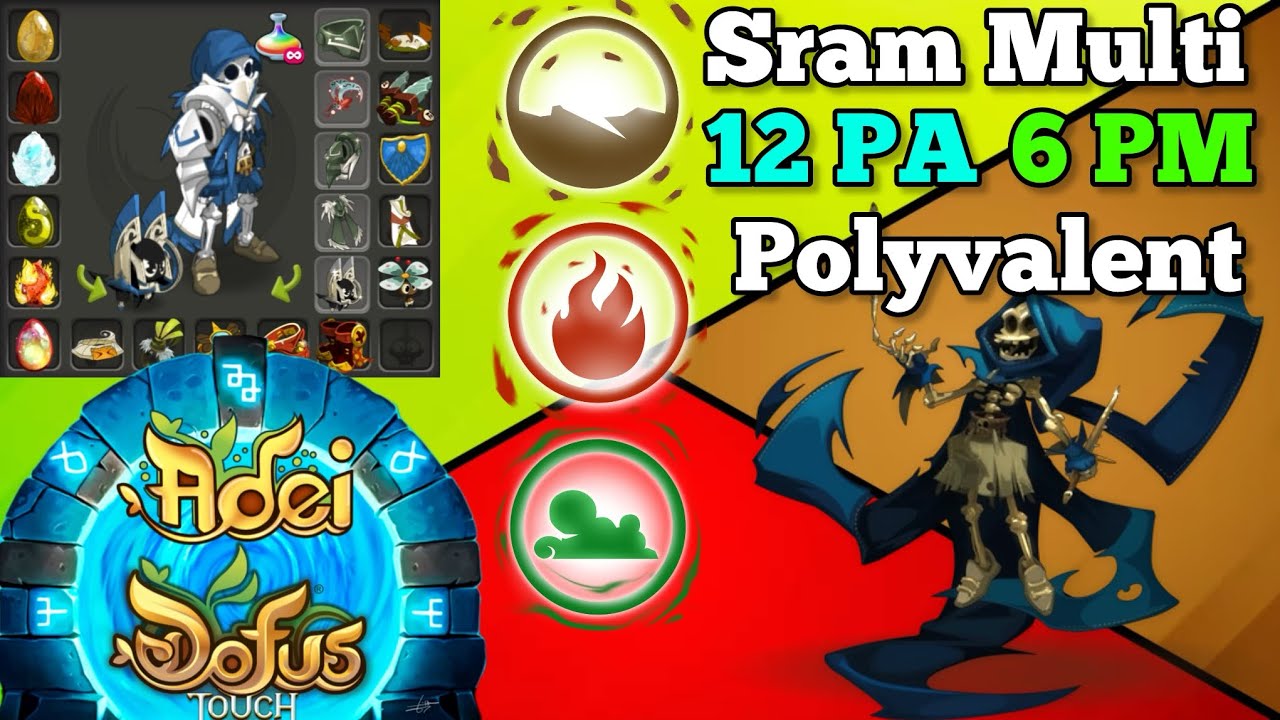 SRAM MULTI 12PA 6PM ultra POLYVALENT (DOFUS Touch)