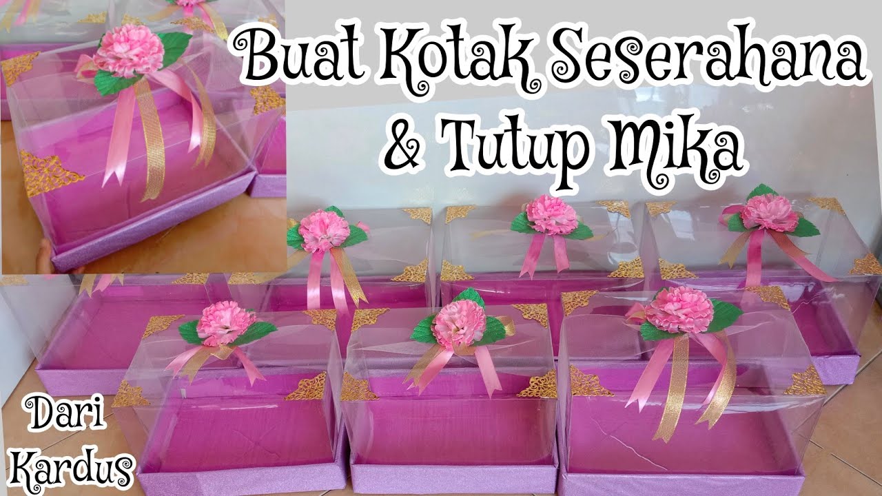 Membuat Kotak Hantaran dari Kardus | Tutorial Box Seserahan