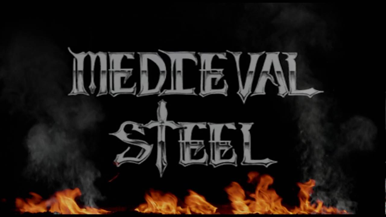Medieval Steel - Medieval Steel (Lyrics Video)