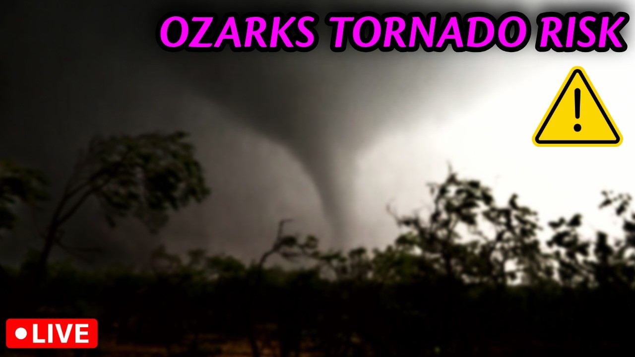 🔴OZARKS TORNADO RISK - STORM CHASERS LIVE