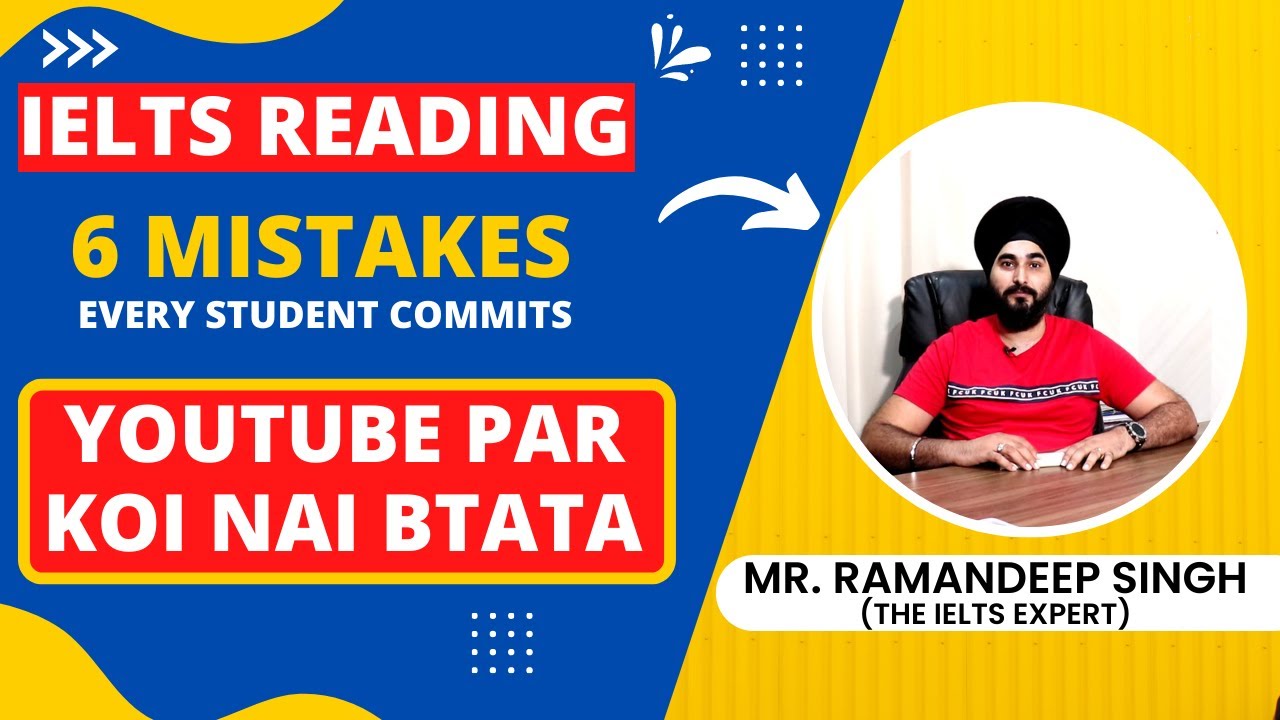 Ielts Reading 6 Most Common Mistakes | Best Ielts Reading Tips by #ramandeep singh For Band 8.0 #ybf