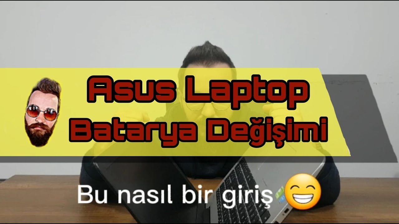 ASUS K555L LAPTOP / BATARYA DEĞİŞİMİ / NASIL YAPILIR