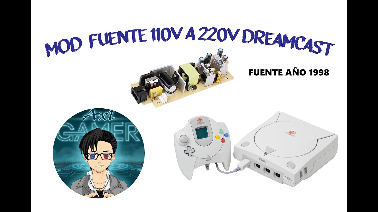 MOD Dreamcast FUENTE 1998 de 110v a 220v y solución de calentamiento GDemu