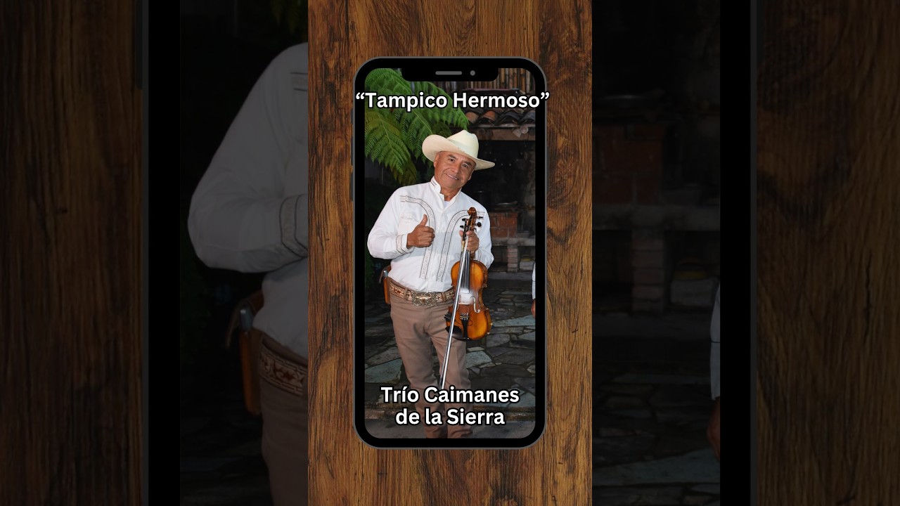 Trío Caimanes de la Sierra - Tampico Hermoso