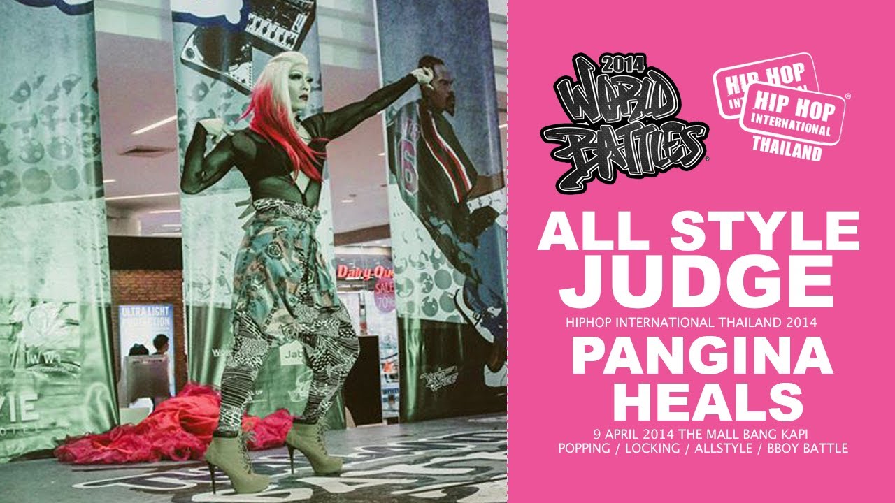 HHI THAILAND 2014 | ALL STYLE BATTLE |  | Pangina Heals | JUDGE SHOWCASE | 2014 HD