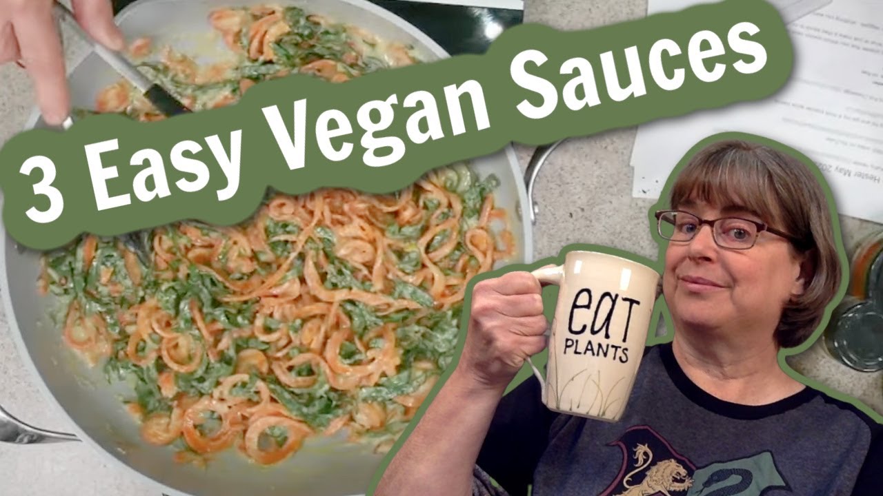 3 Easy Vegan Sauces for Pasta, Veggies, and/or Plant Based Fondue!