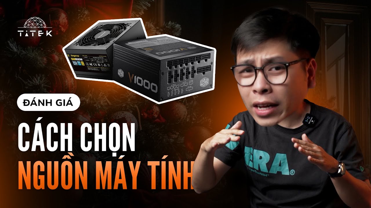 Lựa chọn NGUỒN như thế nào là đúng?? | TiTek