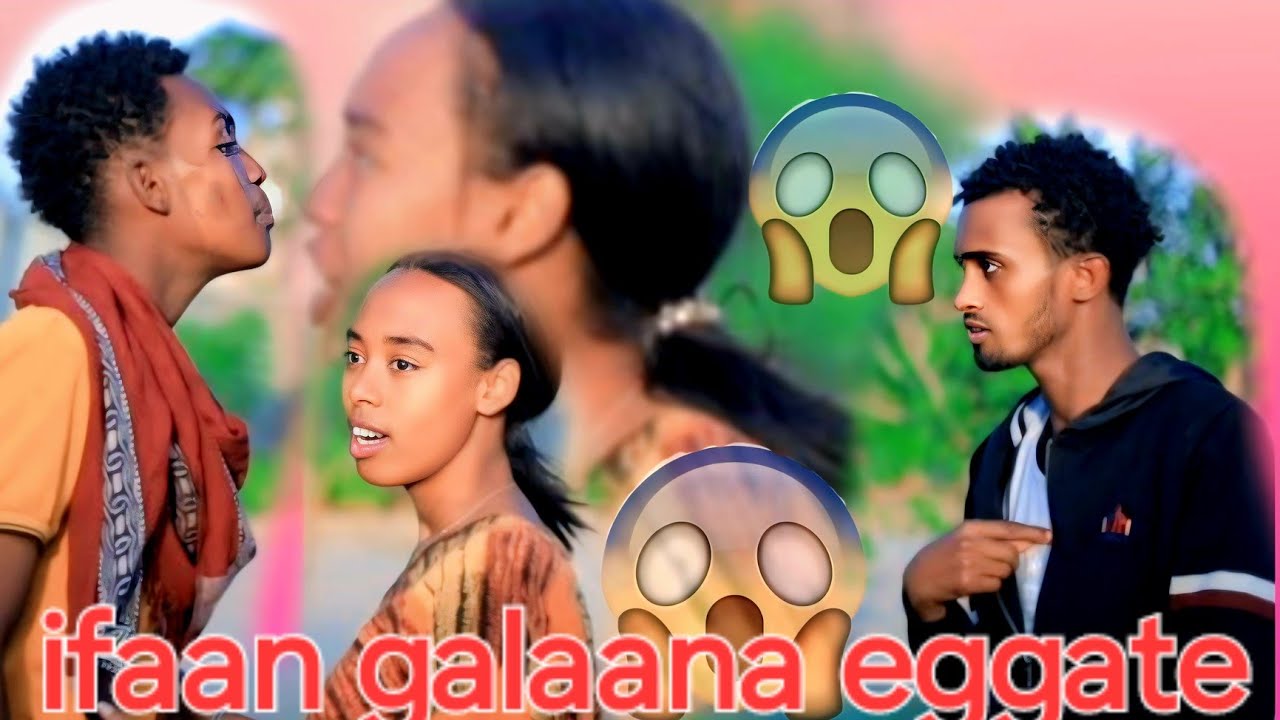 IFAAN GALAANAA EGGATE REEBUUF