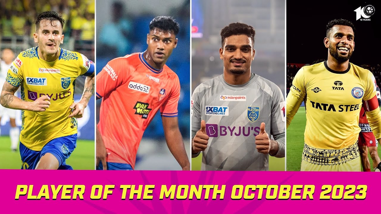 Player of the Month Nominees - October 2023 | ISL 2023-24