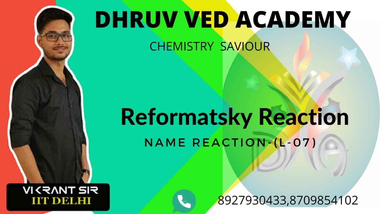 Name Reaction (lecr-07) | Reformatsky Reaction |By Vikrant sir | IIT-JAM | DU MSc | CSIR -NET | GATE