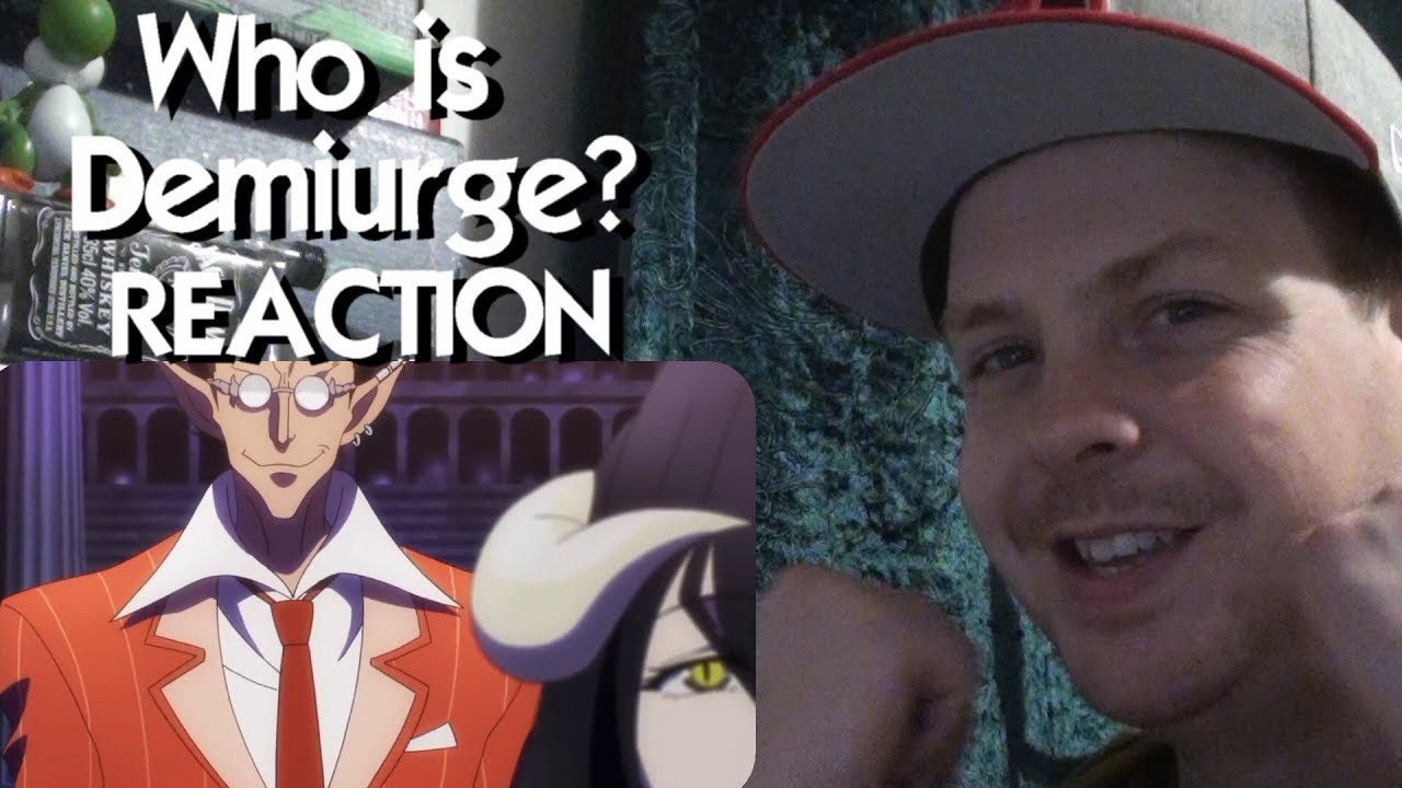 Who Is Demiurge? | OVERLORD Demiurge / Jaldabaoth - Lore, Creation, & Characteristics REACTION