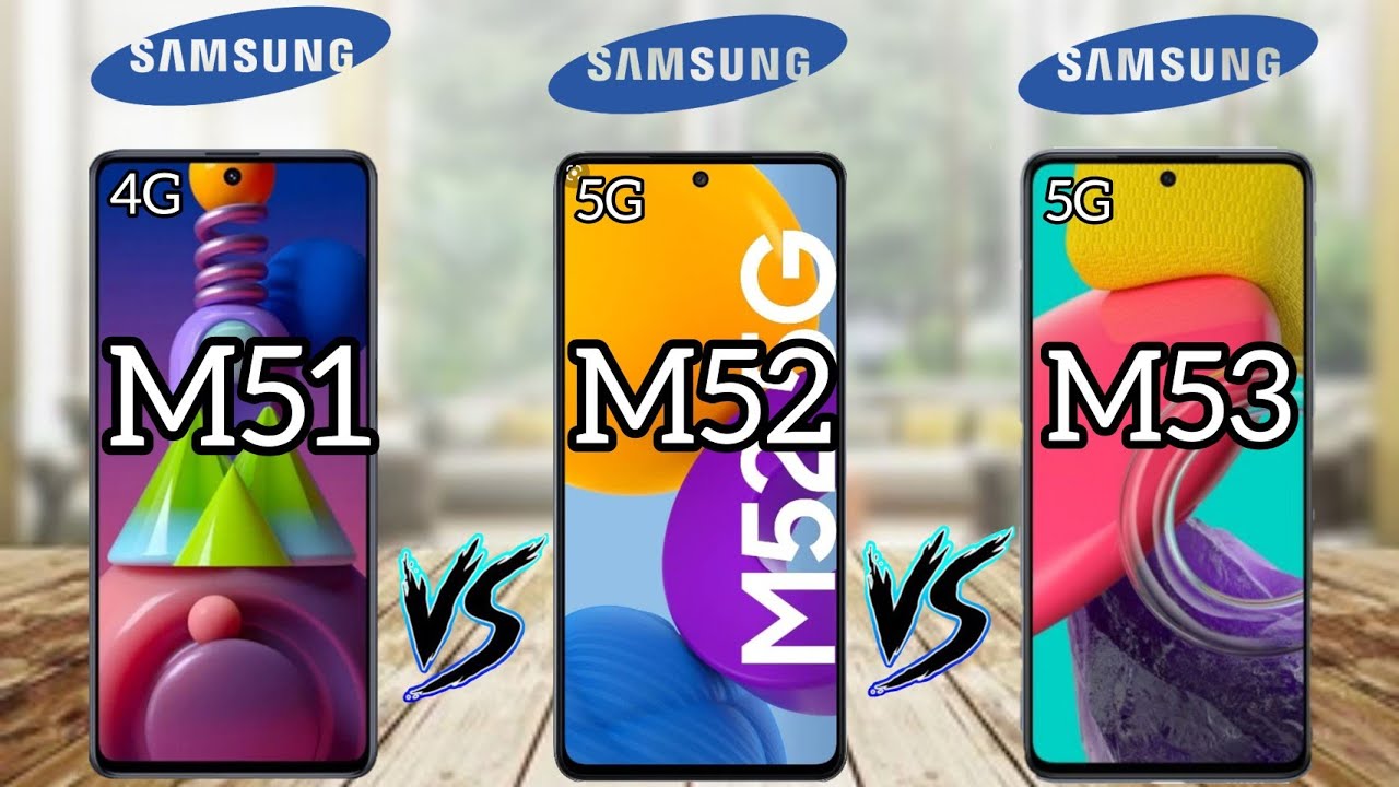 Samsung Galaxy M53 5G Vs Galaxy M52 5G  Vs M51 4G | Comparison (2022)
