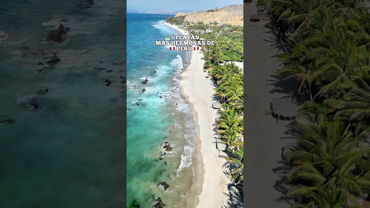 5 PLAYAS M&Aacute;S HERMOSAS DE PER&Uacute; 🏝️🇵🇪 #mancora #vichayito #pocitas #sencillopaviajar #viajesperu