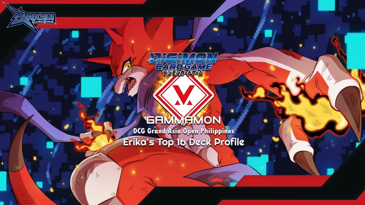 DCG Grand Asia Open PH - Top 16 Gammamon Deck by Erika【BT-17】