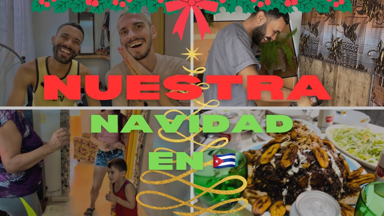 🔥ASÍ se celebra la NAVIDAD en Cuba🇨🇺//un día en familia 🎄
