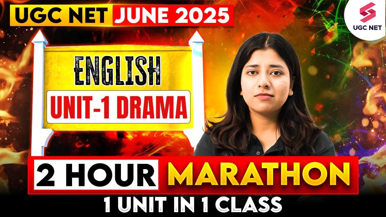 English Literature UNIT 1 DRAMA | UGC NET 2025 English Marathon | English Literature by Ayesha Mam