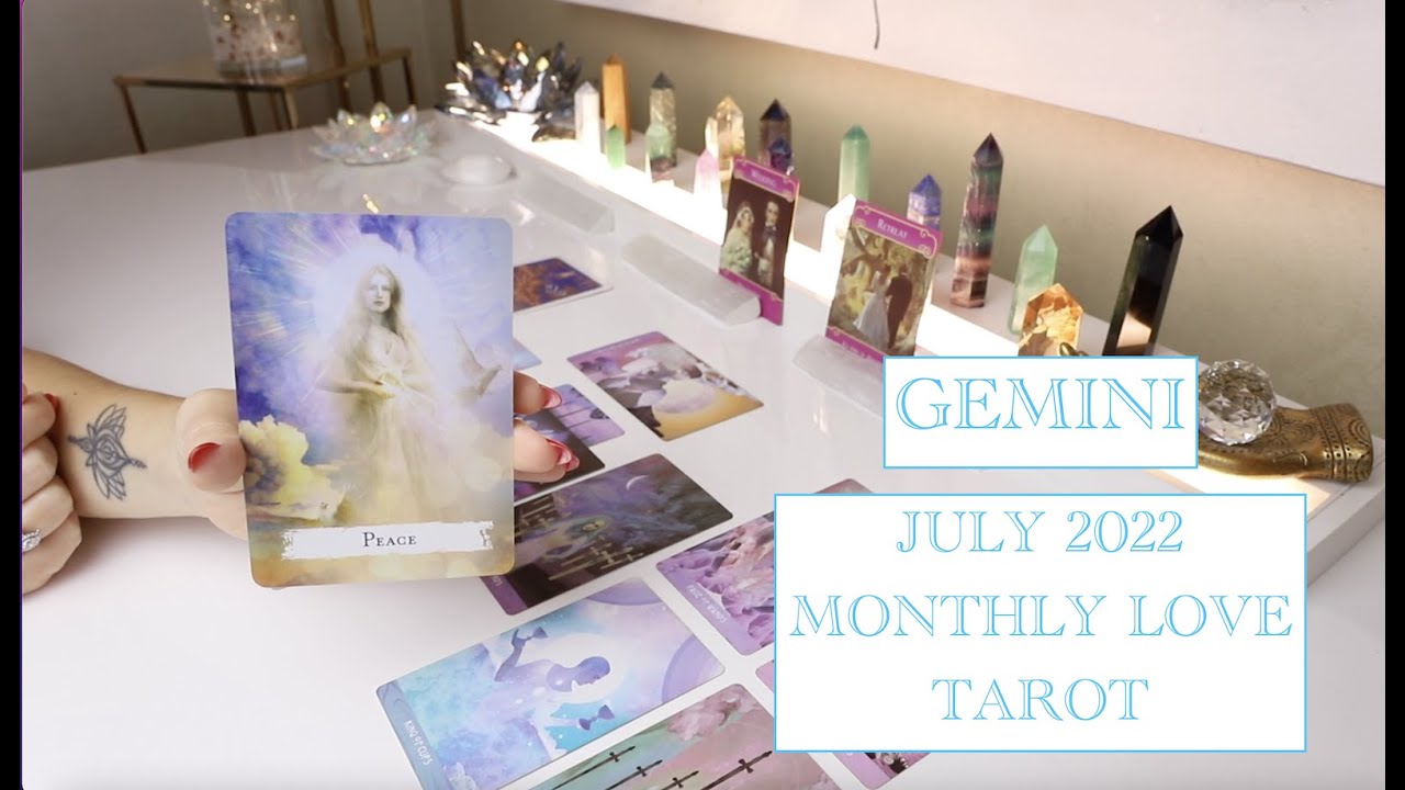 ♊️ GEMINI - JULY 2022 ❤️ TAKE A BREAK TO CREATE PEACE, REGAIN STABILITY & POWER , MONTHLY LOVE TAROT