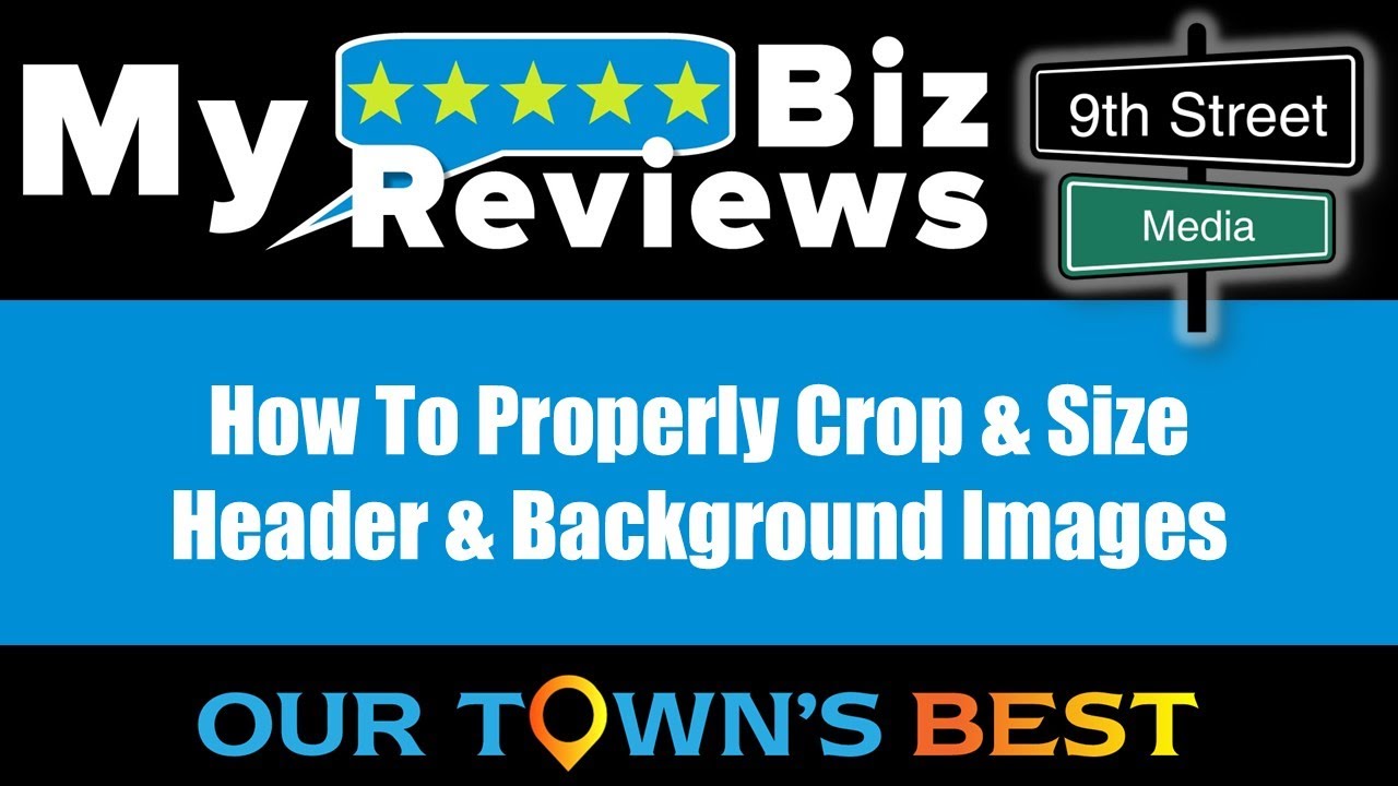 9th Street Media Tutorial: How To Crop & Size Header or Background Images