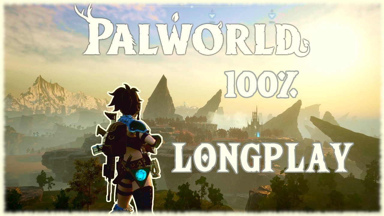 Palworld - Longplay 100% Full Game Walkthrough Part 1 [No Commentary] 4k
