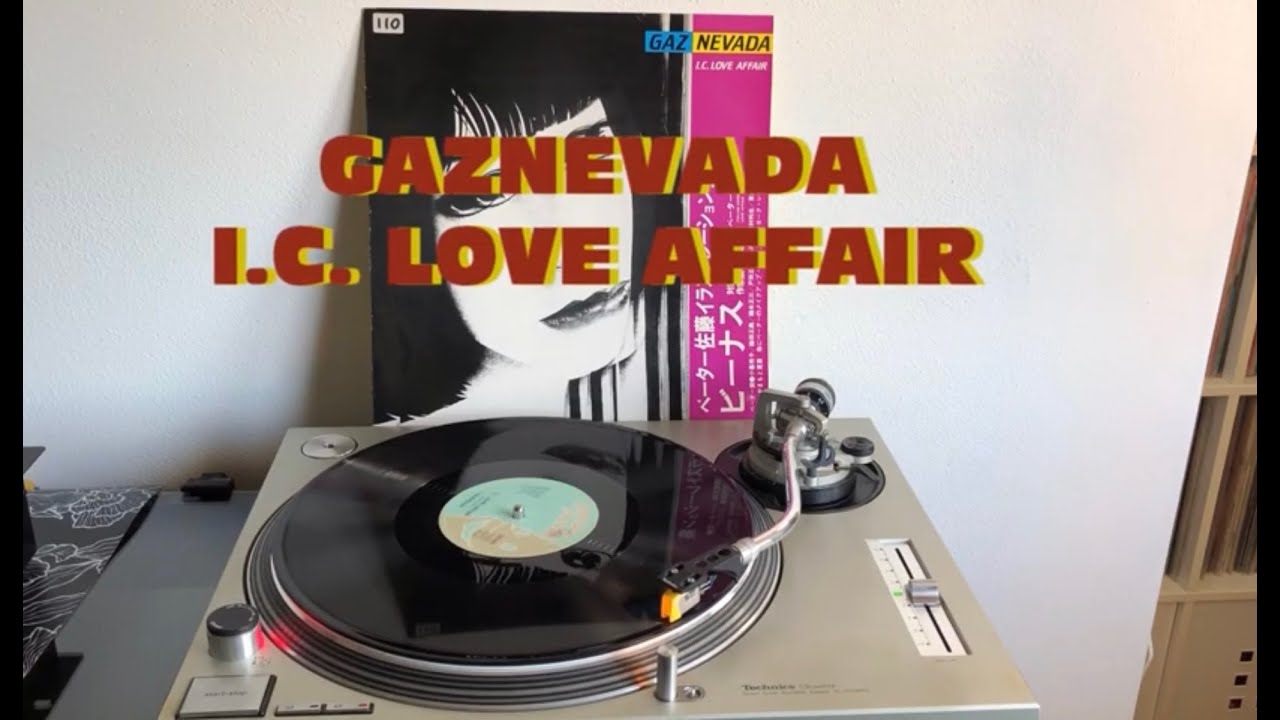 Gaznevada - I.C. Love Affair (Italo-Disco 1983) (Extended Version) AUDIO HQ - FULL HD