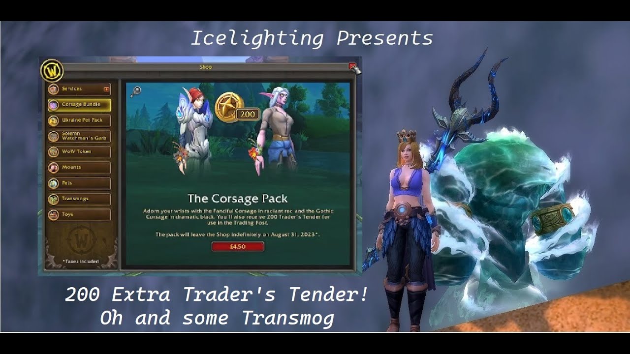 200 Extra Trader's Tender! Oh and some Transmog - The Corsage Pack - Available till Aug 31st