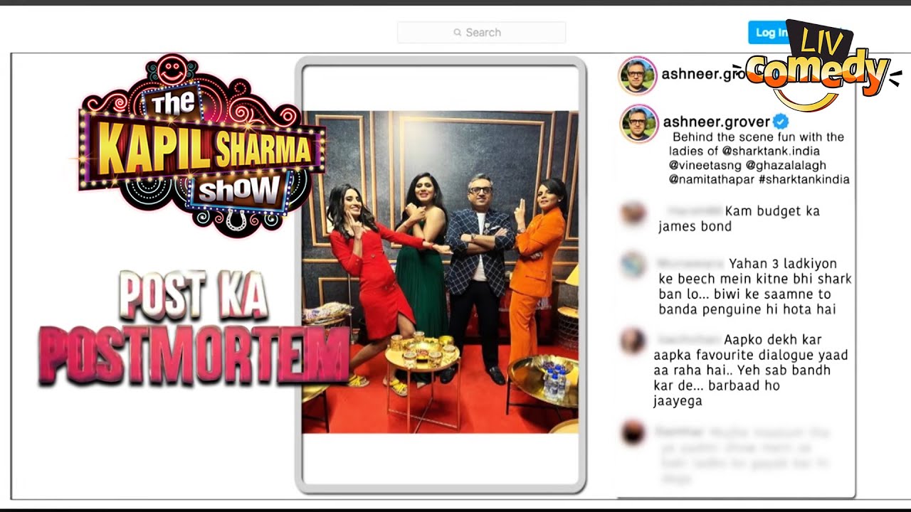 Fan ने Ashneer को बुलाया कम Budget का James Bond |The Kapil Sharma Show Season 2| Post Ka Postmortem