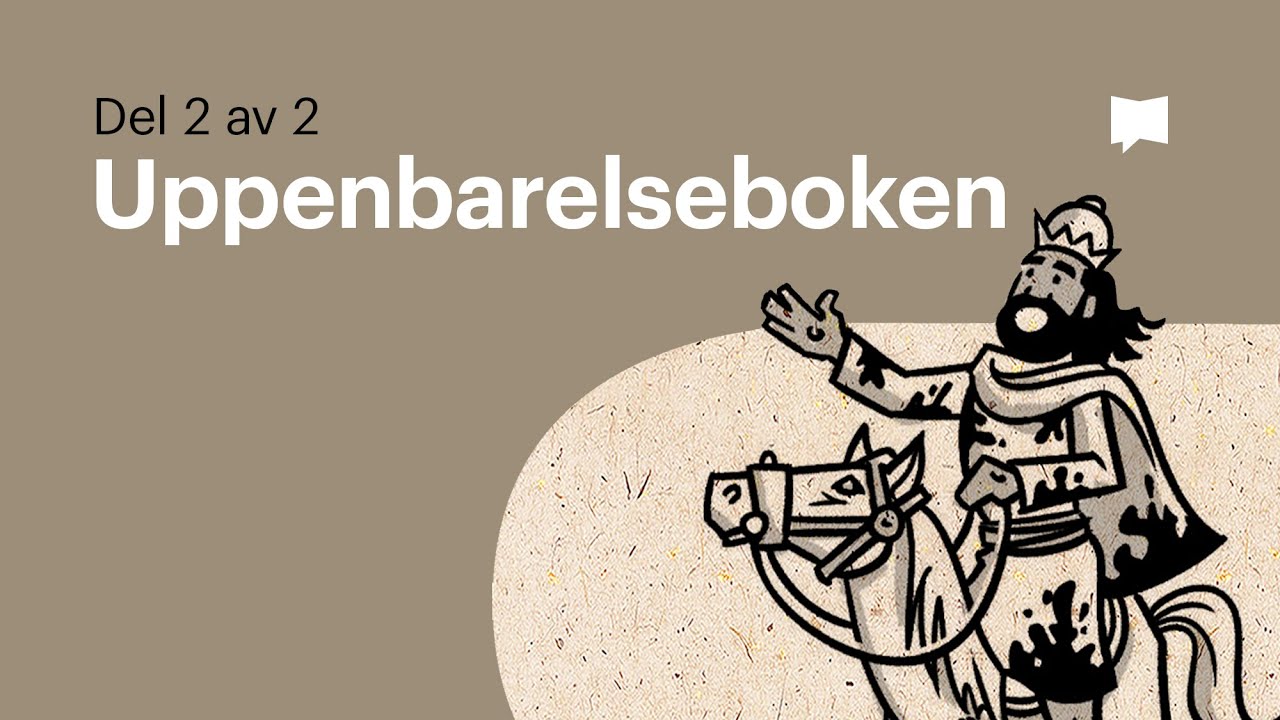 Översikt: Uppenbarelseboken 12-22