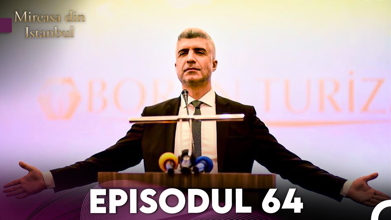 Mireasa Din Istanbul Episodul 64 (Full HD)
