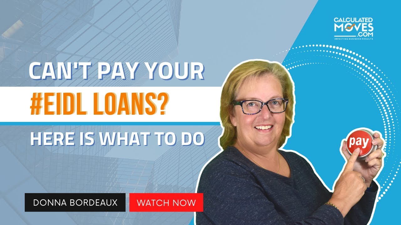 Can't Pay Your #EIDL Loans? Here is What To Do