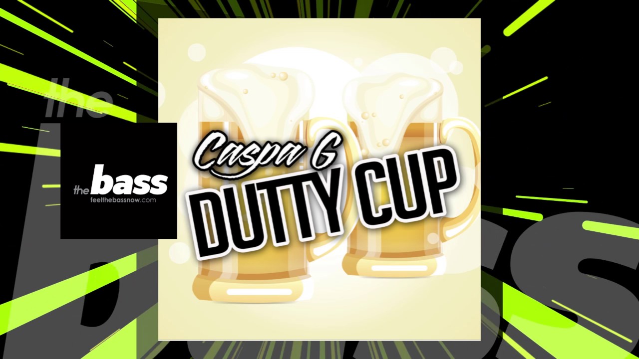 Caspa G - Dutty Cup | 2017 Music Release