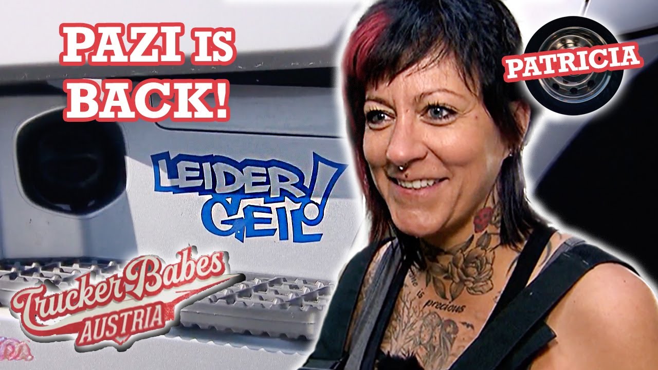 Neuer Look. Neuer Job 💇🏻‍♀️✨ Pazis' Rückkehr mit Mega-Ladung 🚛 | Trucker Babes Austria | ATV