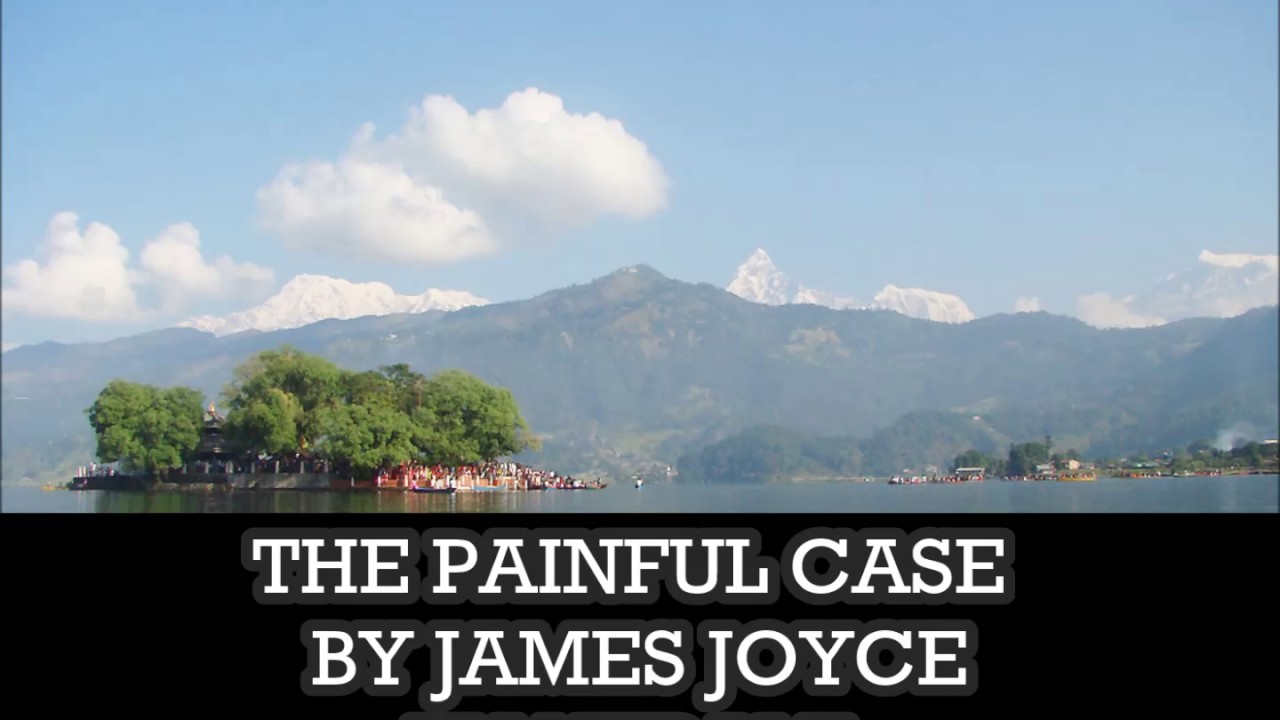 THE PAINFUL CASE BY JAMES JOYCE IN NEPALI
