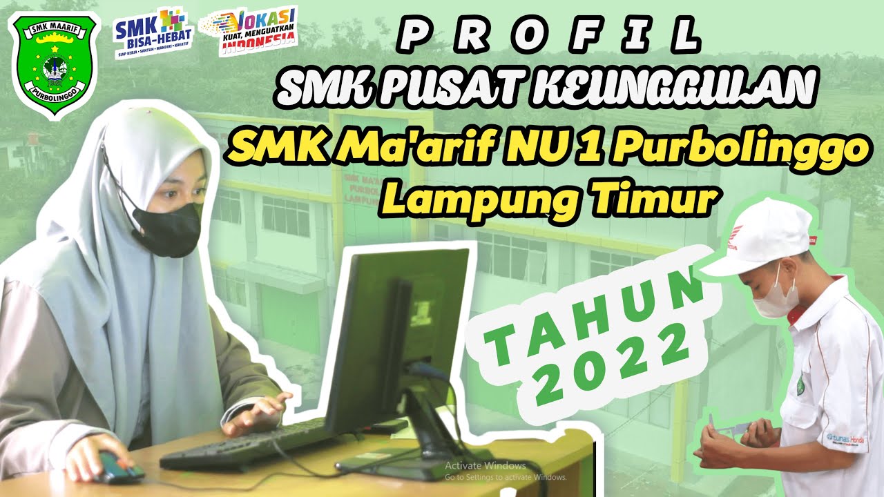 PROFIL SMK MA'ARIF NU 1 PURBOLINGGO TAHUN 2022