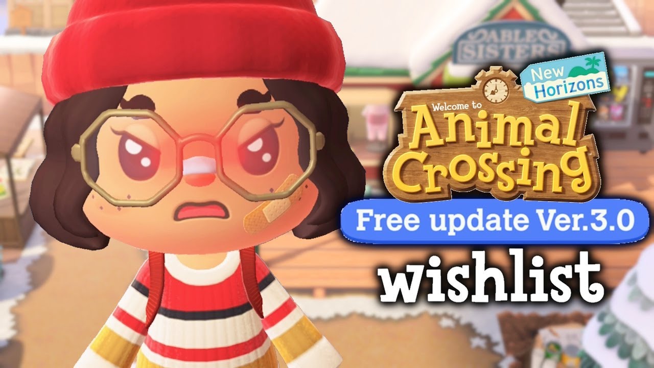 Everything I want in the 3.0 Update | Animal Crossing New Horizons Wishlist