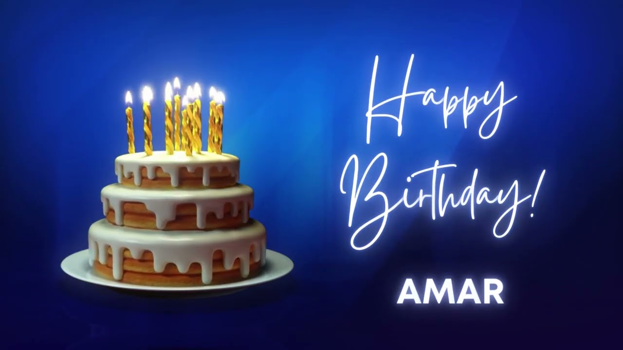 AMAR Happy birthday song | Happy Birthday AMAR | AMAR Happy birthday to You