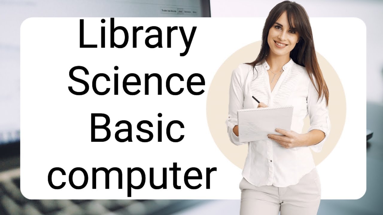Library Science 2026 l Basic Computer l What is Computer