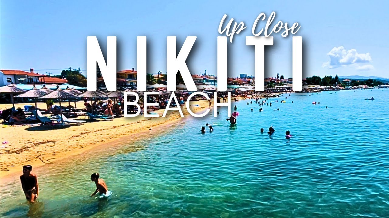 NIKITI BEACH | Sithonia, Chalkidiki | Greece | Tour June 2023