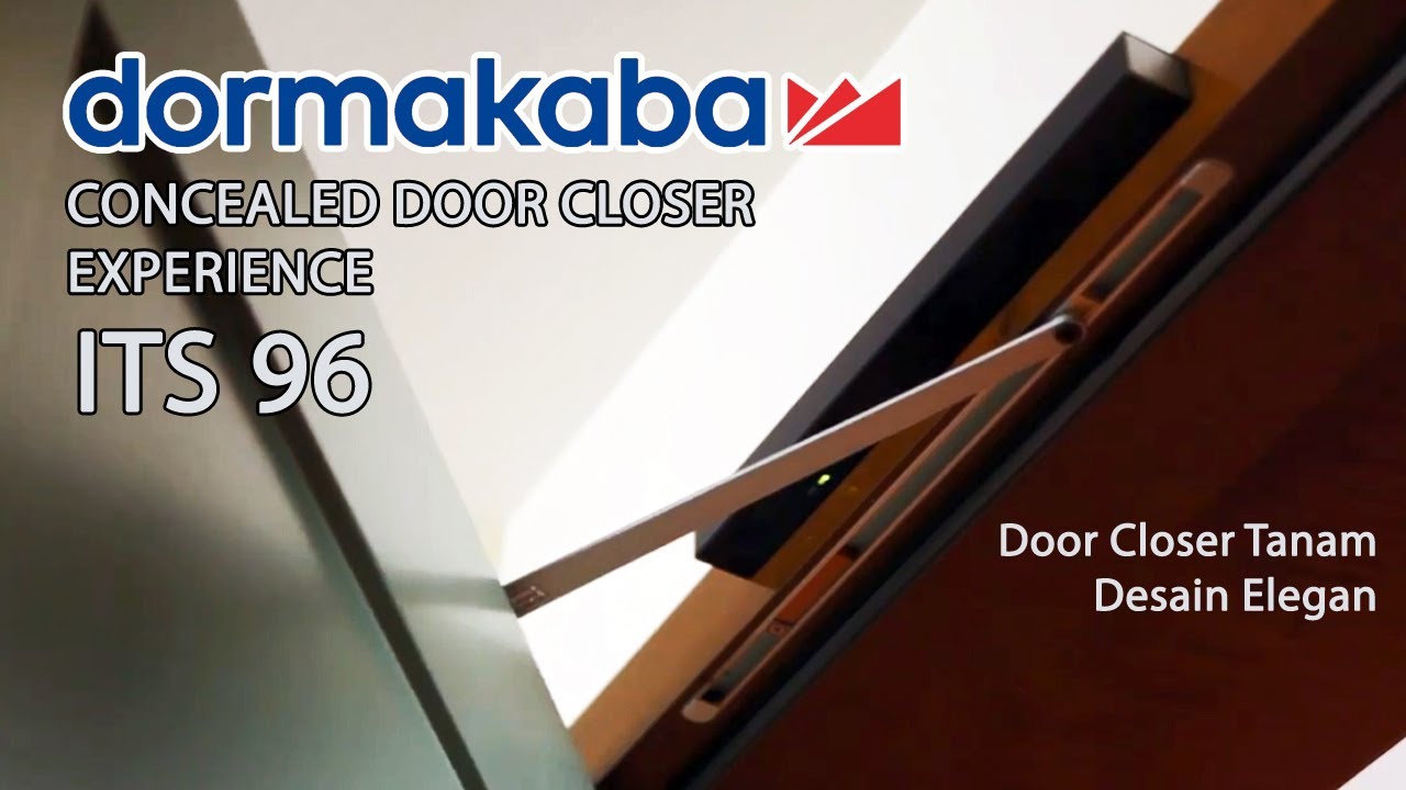 Pengalaman Menggunakan Door Closer Tanam ITS 96 dari Dormakaba