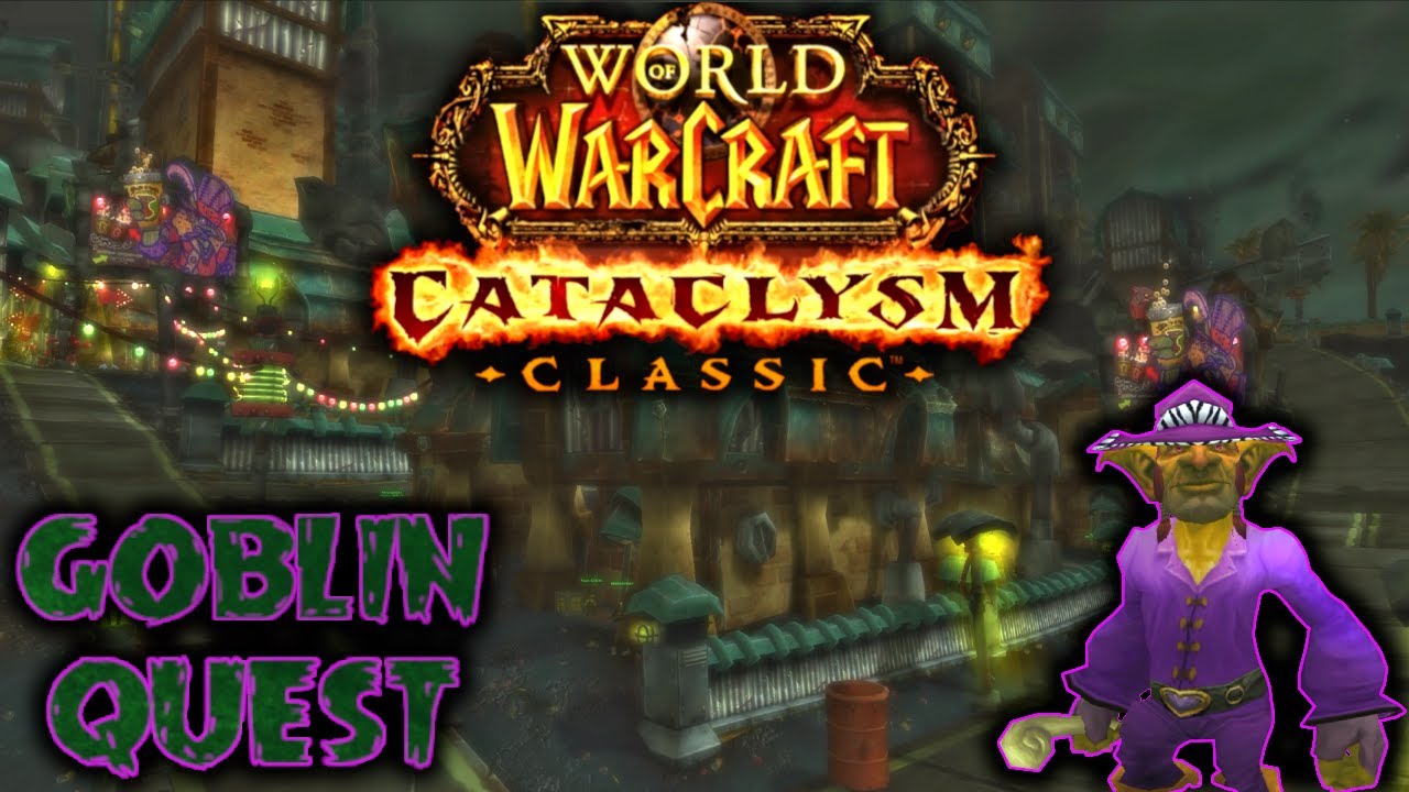 Cataclysm Classic WoW: The Great Bank Heist - Quest