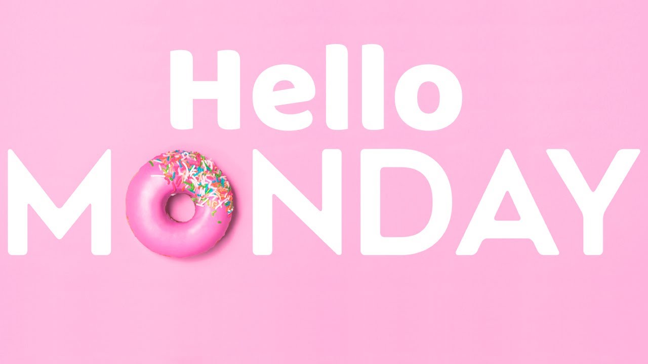 Happy Monday | Monday Motivation Video Message